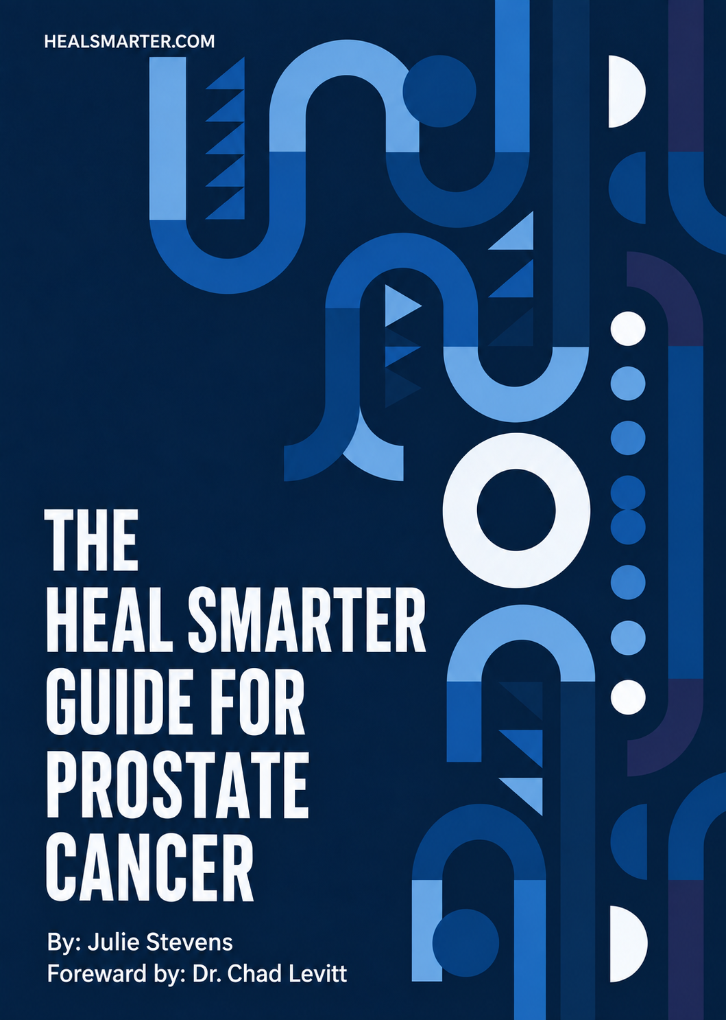 HealSmarterGuide-prostatecancer_JulieStevens5